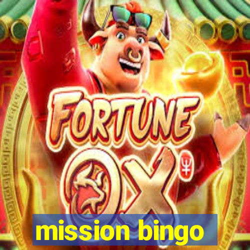 mission bingo