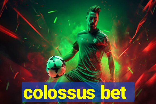 colossus bet