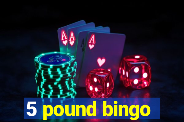 5 pound bingo