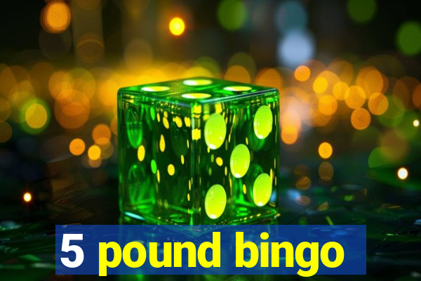 5 pound bingo