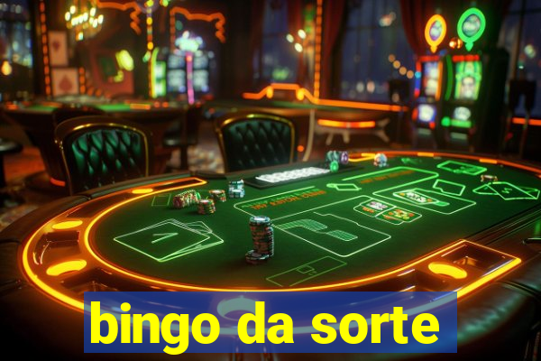 bingo da sorte