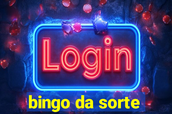 bingo da sorte