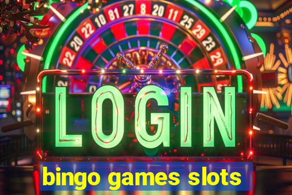 bingo games slots