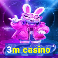 3m casino