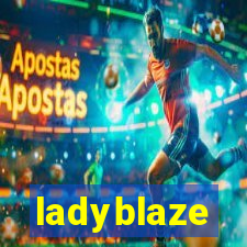 ladyblaze