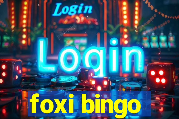 foxi bingo