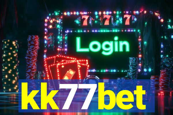 kk77bet