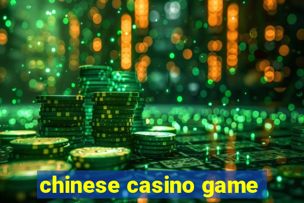 chinese casino game