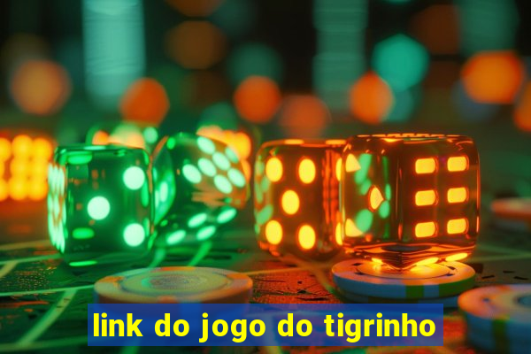 link do jogo do tigrinho