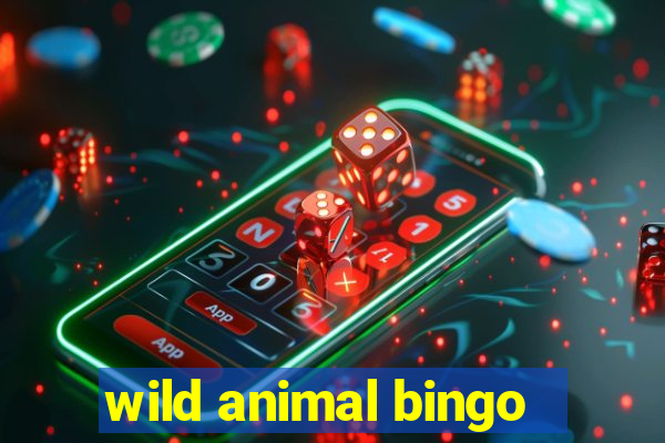 wild animal bingo