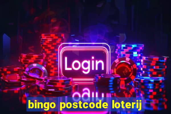 bingo postcode loterij