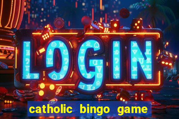 catholic bingo game printable free