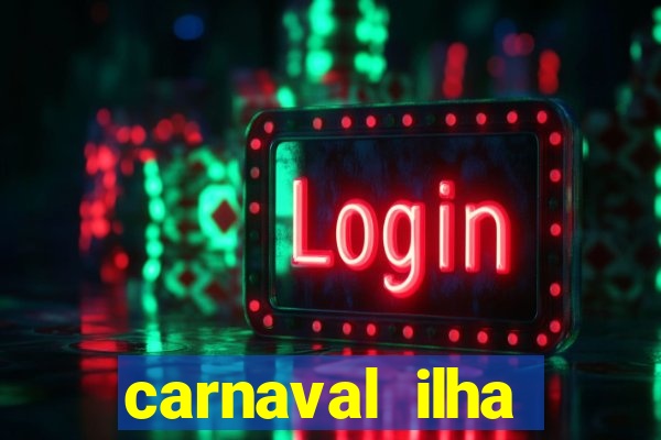 carnaval ilha terceira 2023