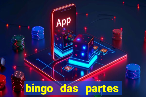 bingo das partes do corpo