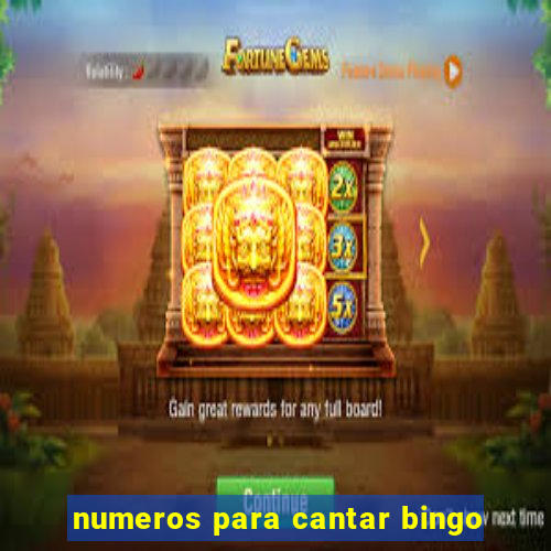 numeros para cantar bingo