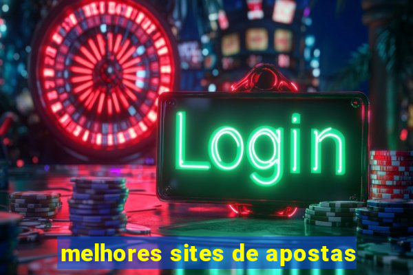 melhores sites de apostas