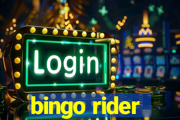 bingo rider