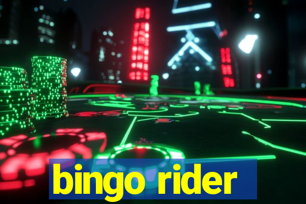 bingo rider