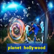 planet hollywood hotel & casino