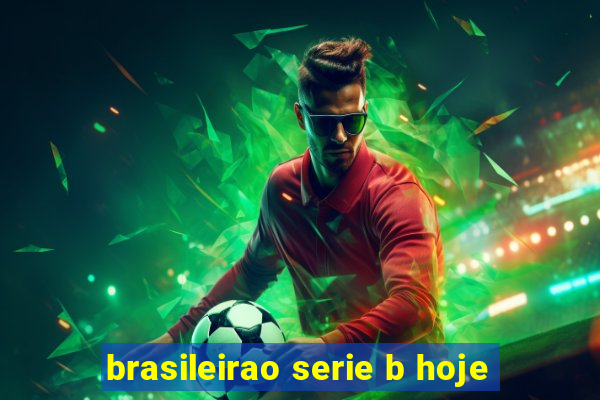 brasileirao serie b hoje