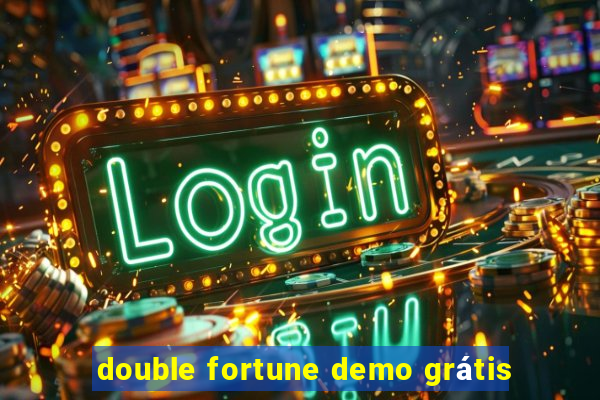 double fortune demo grátis