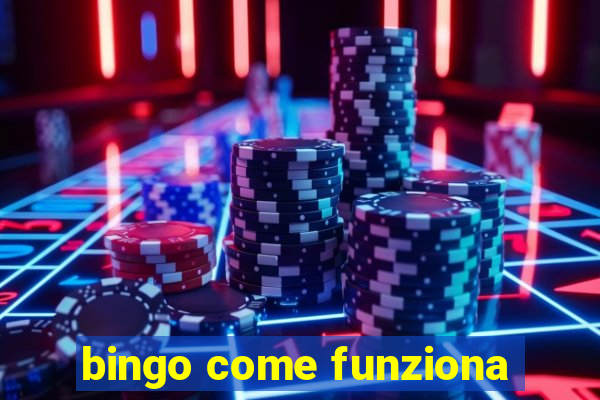 bingo come funziona