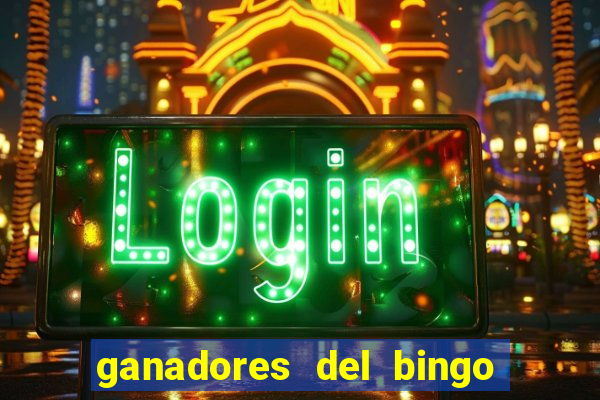 ganadores del bingo de la liga