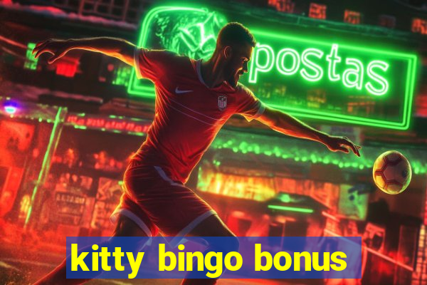 kitty bingo bonus