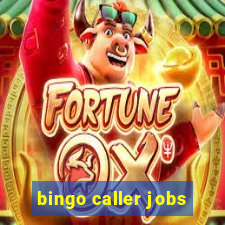 bingo caller jobs