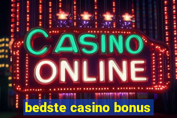 bedste casino bonus