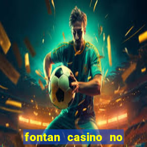 fontan casino no deposit bonus