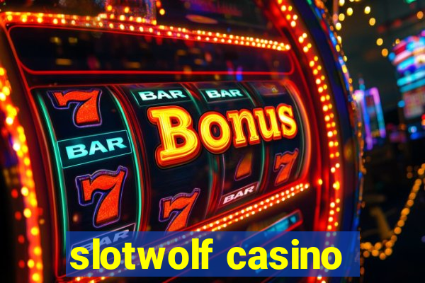 slotwolf casino