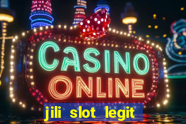 jili slot legit 777 casino