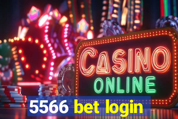 5566 bet login