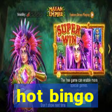 hot bingo