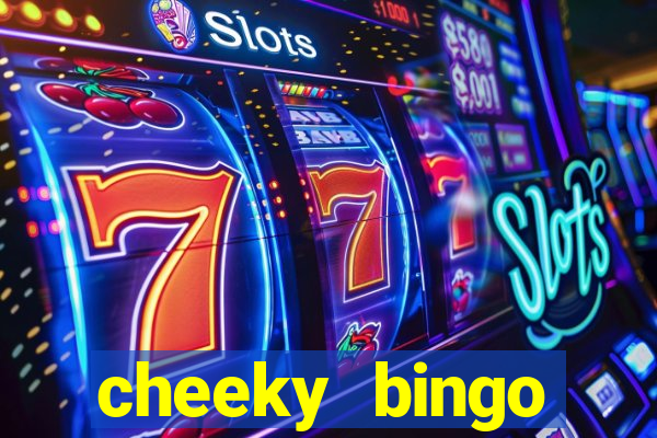 cheeky bingo welcome offer