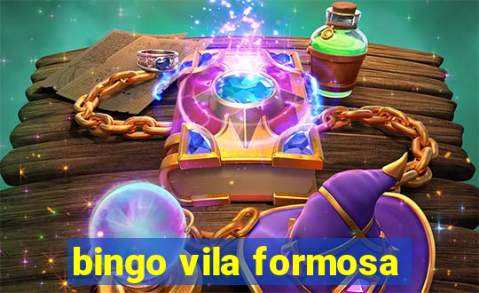 bingo vila formosa