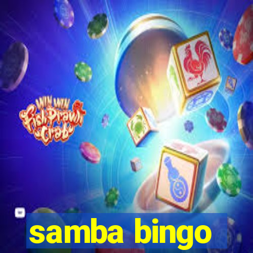 samba bingo