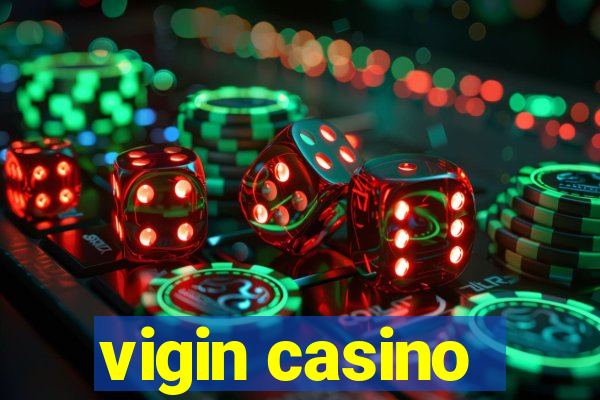 vigin casino