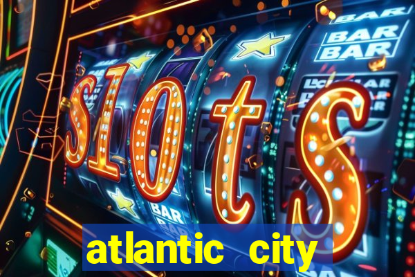 atlantic city casino resort