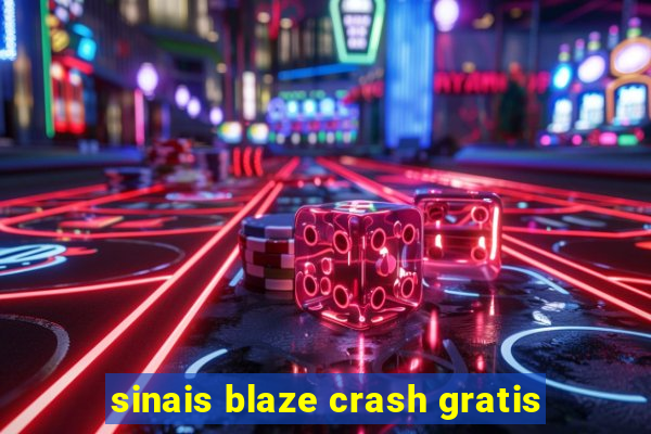 sinais blaze crash gratis