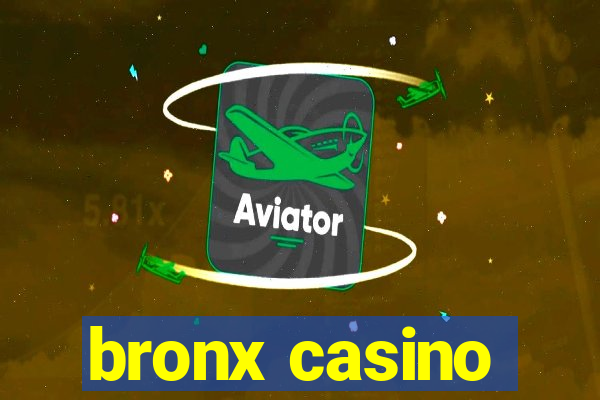 bronx casino