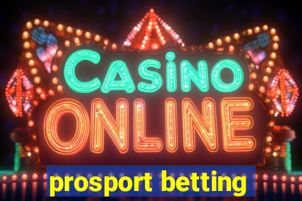 prosport betting