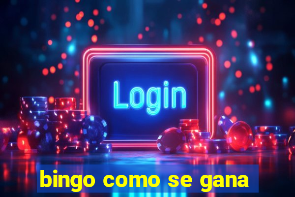 bingo como se gana