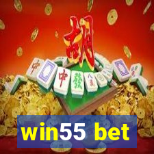 win55 bet