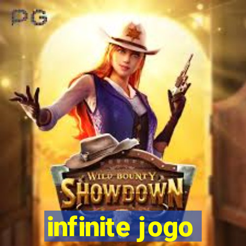 infinite jogo