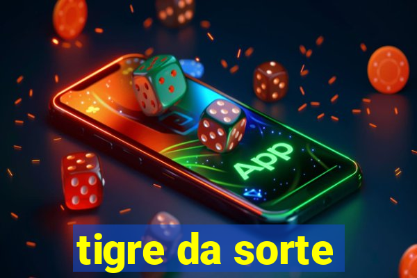 tigre da sorte