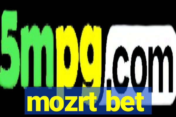 mozrt bet