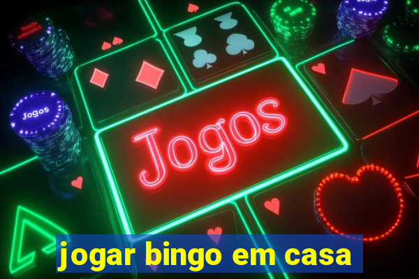 jogar bingo em casa