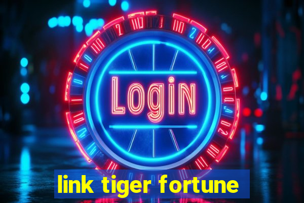 link tiger fortune